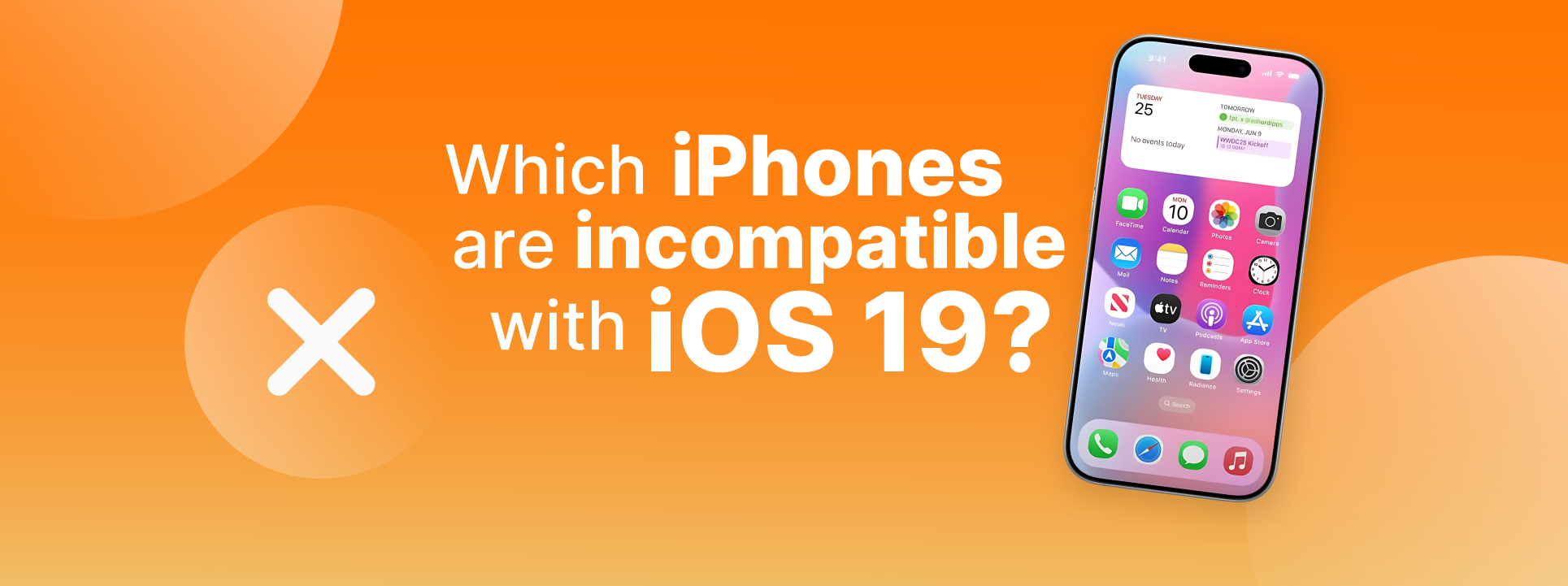 ¿Qué iPhone son incompatibles con iOS 19?