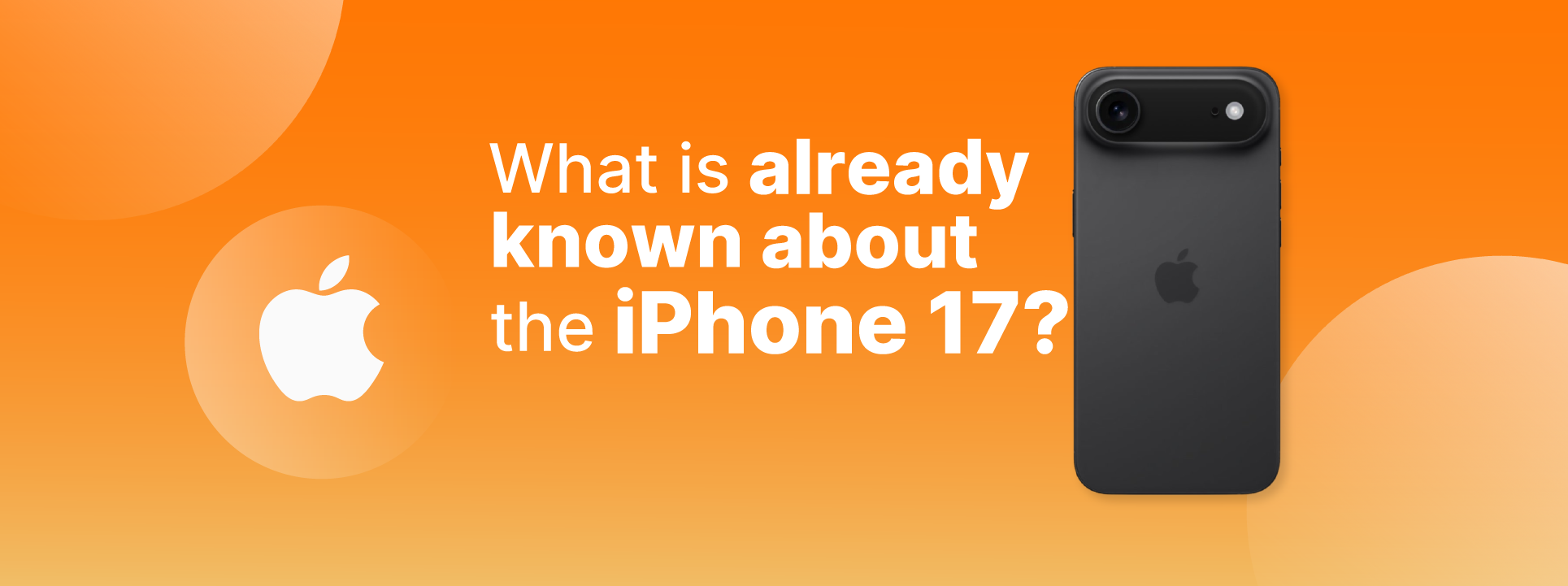 O que já se sabe sobre o iPhone 17