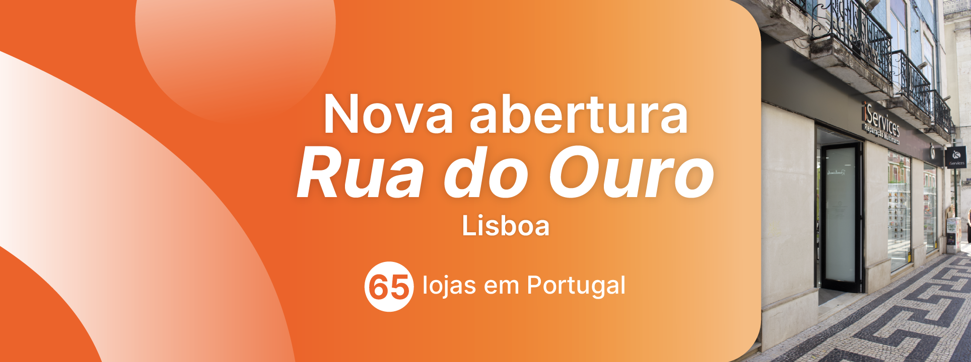 iServices abre tienda en la Rua do Ouro, en Lisboa