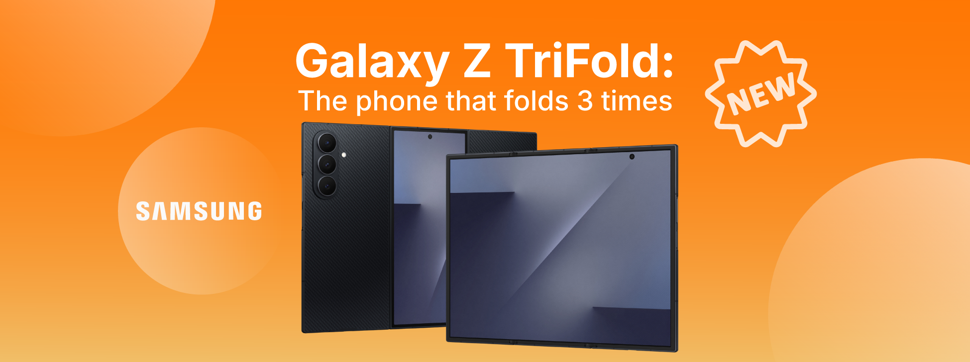 Samsung Galaxy Z TriFold: el teléfono con 3 pantallas