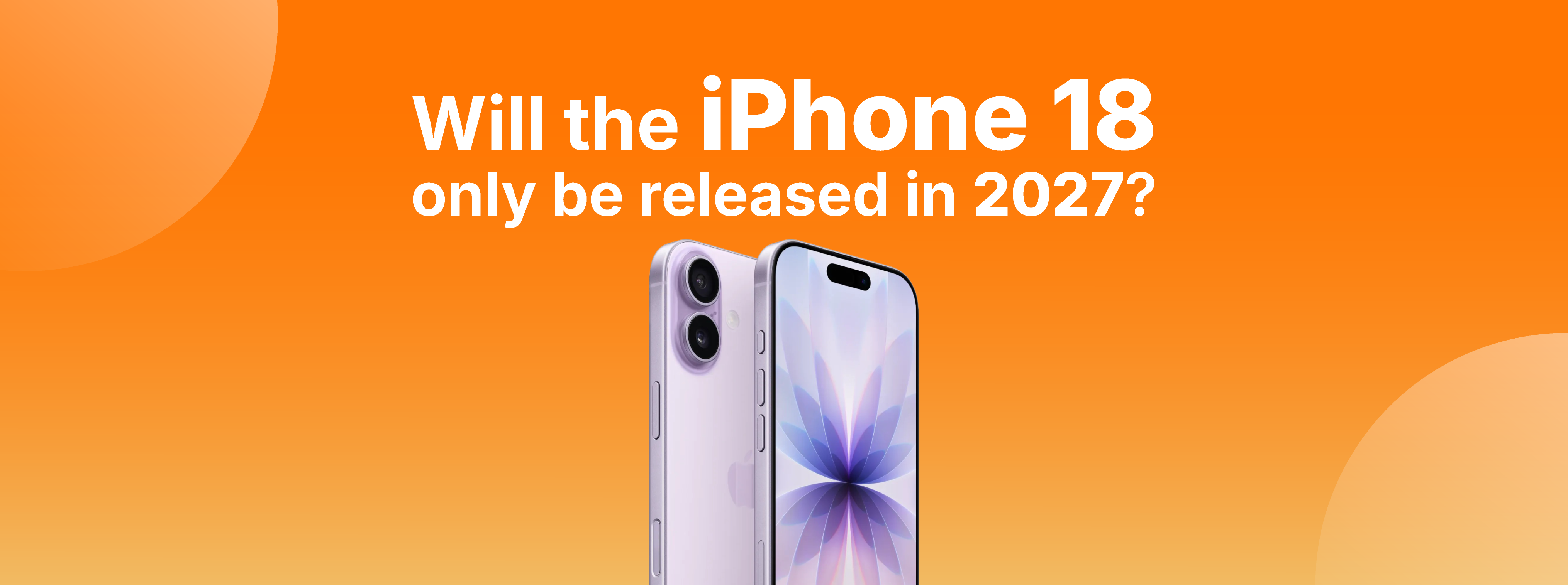 ¿Rumor de Apple: iPhone 18 solo en 2027?