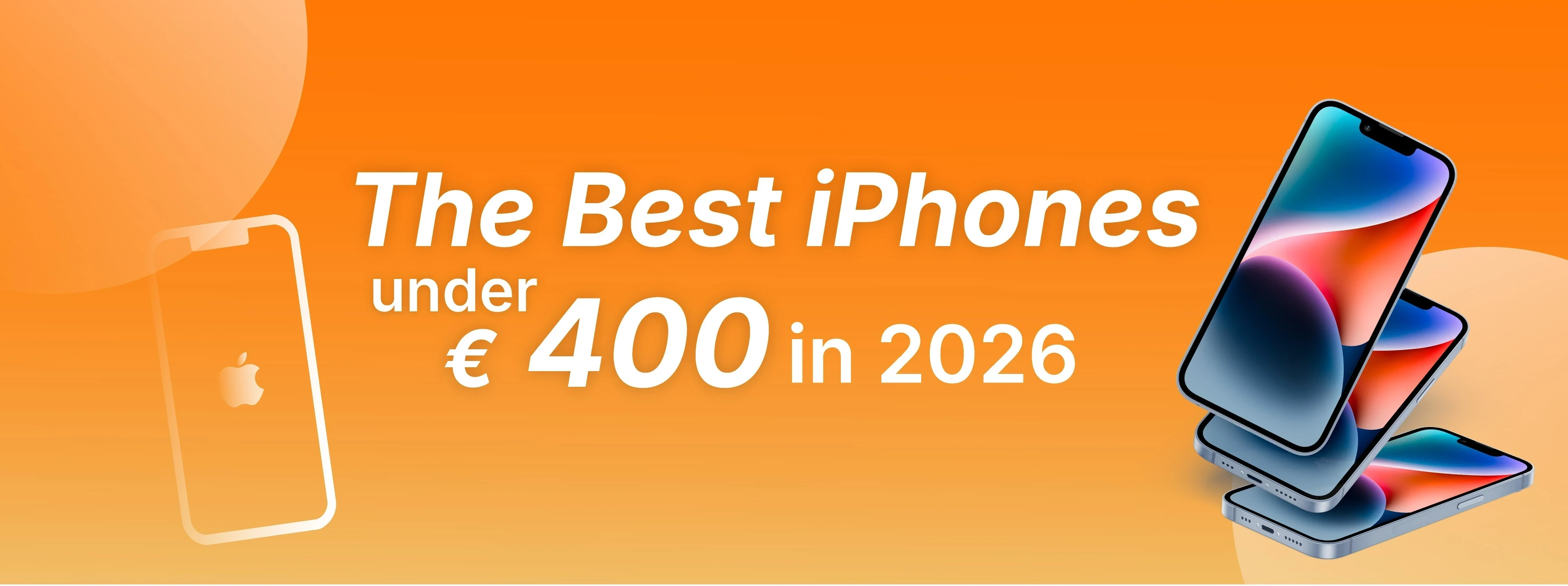 Los mejores iPhones hasta 400€ en 2026